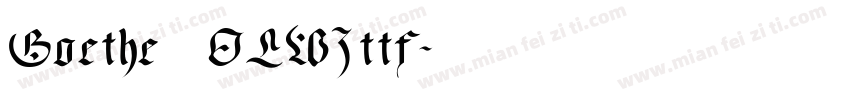 Goethe OLW3ttf字体转换